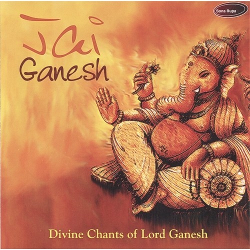 Jai Ganesh - Divine Chants of Lord Ganes