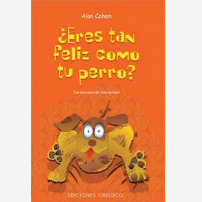 Eres Tan Feliz Como tu Perro?