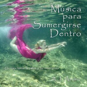 Musica para Sumergirse dentro Vol. 1