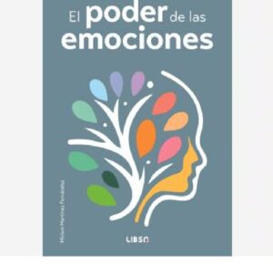 El Poder de las Emociones